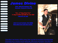 Divine Music: James Divine, Saxophonist